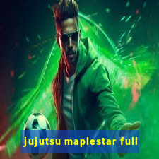 jujutsu maplestar full